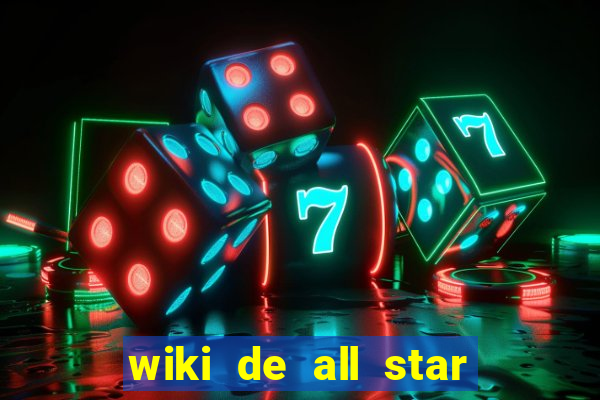 wiki de all star tower defense